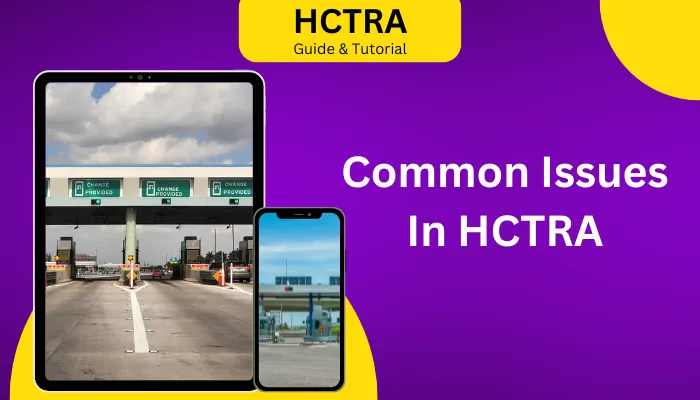 Common Issues In HCTRA Common Issues In HCTRA